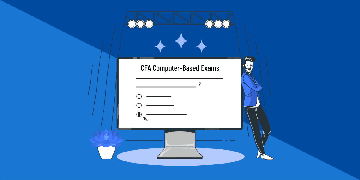 A Super Guide To CFA Computer Based Testing (CBT) 7 CFA computer based testing guide